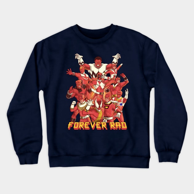 Forever Rad Crewneck Sweatshirt by Batang 90s Art